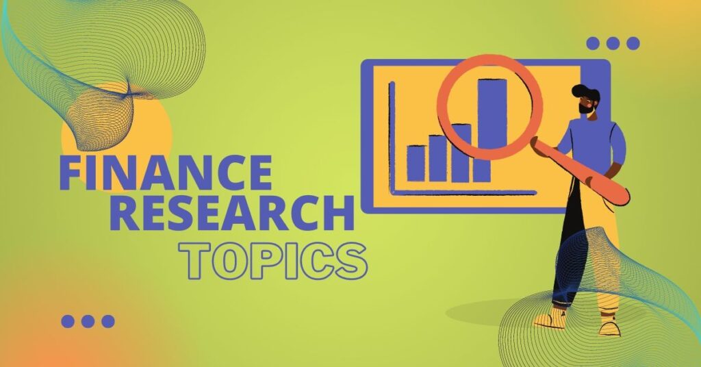 Essential Finance Articles, Research Topics, and Case Studies: Insights and Trends